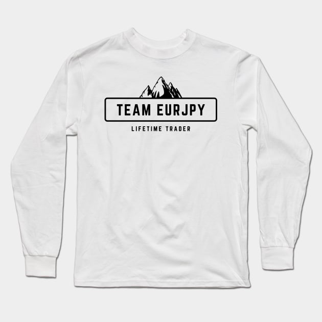 Team EUR JPY Long Sleeve T-Shirt by Trader Shirts